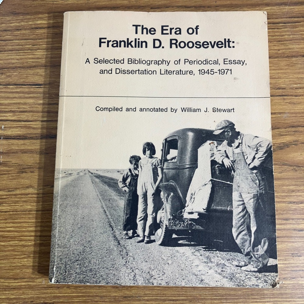 The Era of Franklin D. Roosevelt William Stewart Paperback Bibliography History